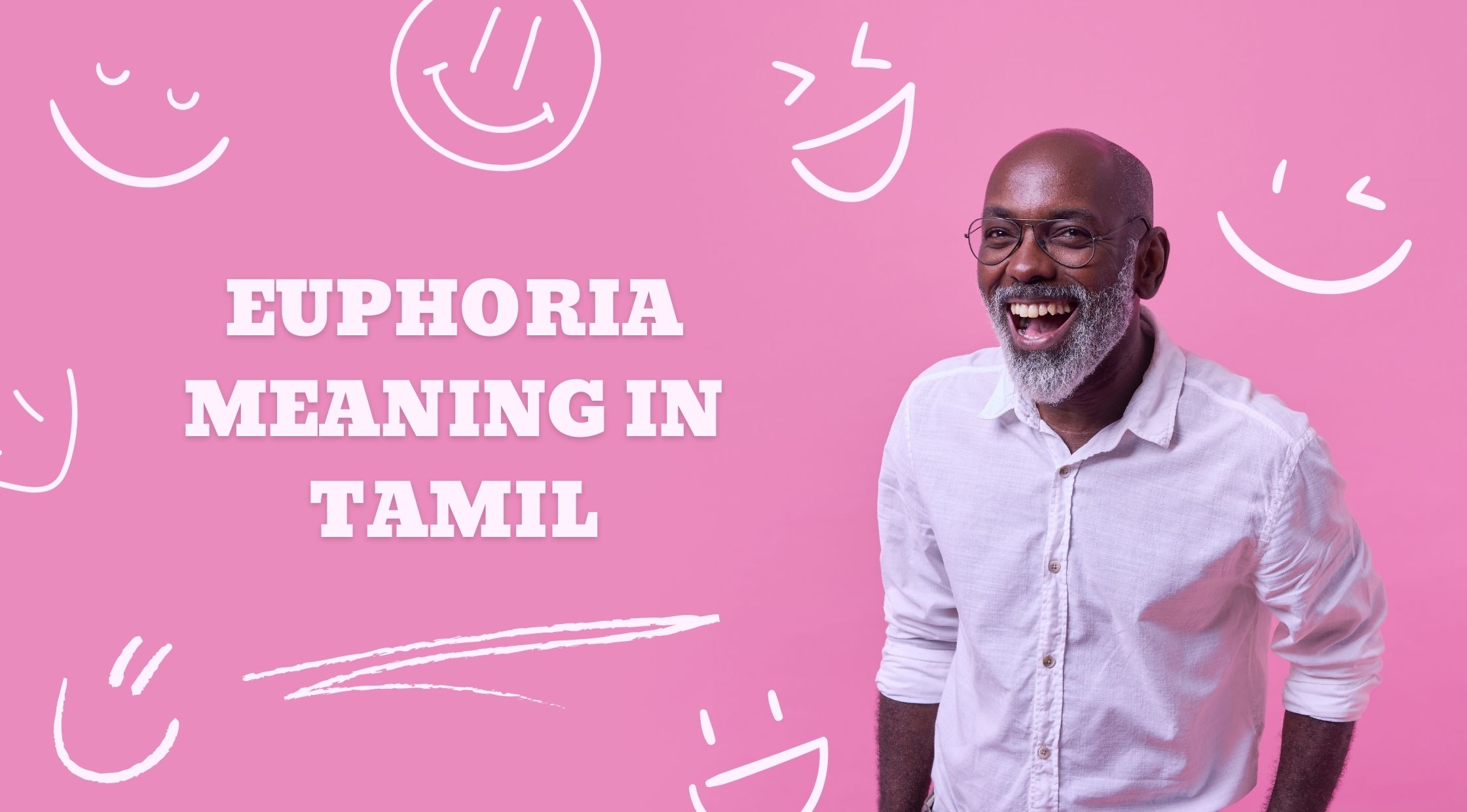Euphoria Meaning in Tamil
